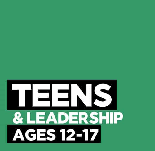 Teens & Leadership